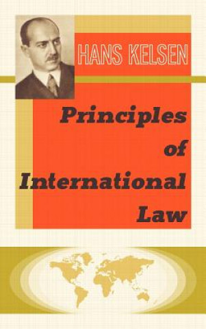 Kniha Principles of International Law Hans Kelsen