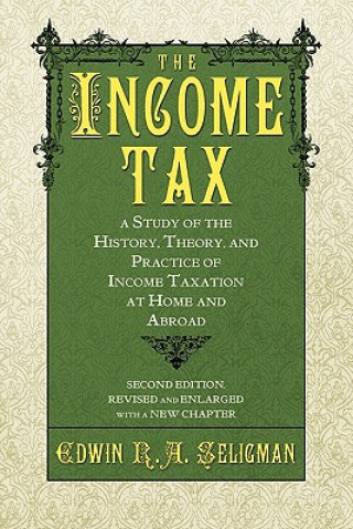 Knjiga Income Tax Edwin Robert Anderson Seligman