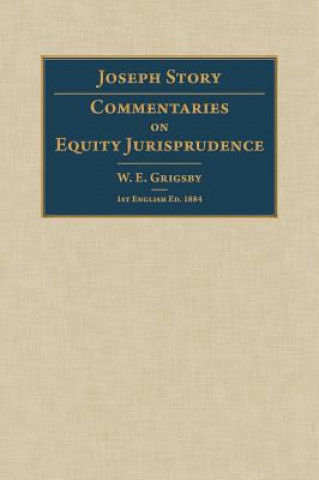 Carte Commentaries on Equity Jurisprudence Joseph Story
