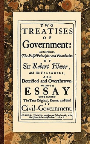 Kniha Two Treatises of Government John Locke