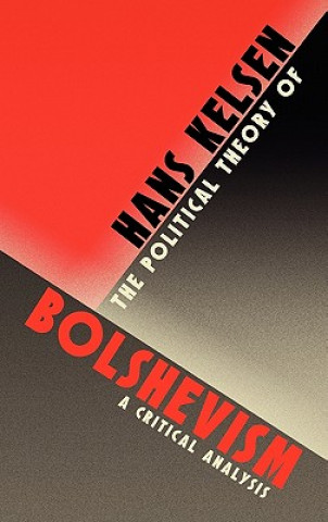 Kniha Political Theory of Bolshevism Hans Kelsen