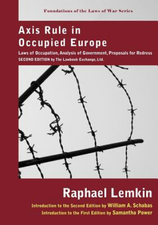 Książka Axis Rule in Occupied Europe Raphael Lemkin