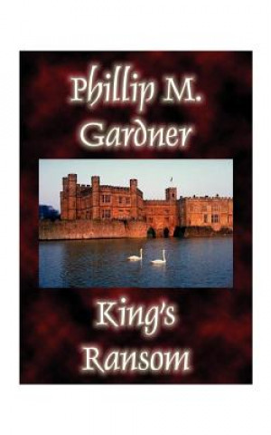 Książka King's Ransom Phillip Gardner