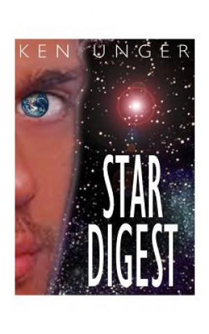 Книга Star Digest Ken Unger