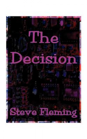 Buch Decision, The Steve Fleming