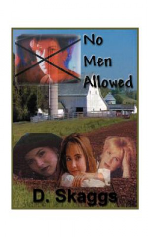 Knjiga No Men Allowed D Skaggs