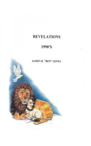 Könyv Revelations 1990's James (Ben) D Jones