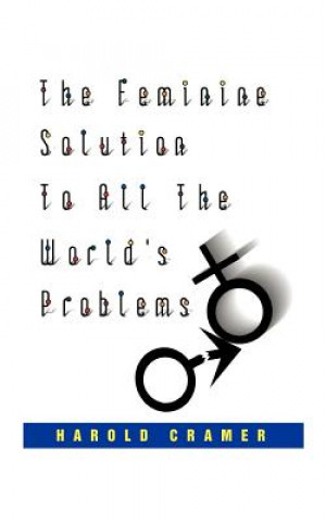 Carte Feminine Solution to All the World's Problems Harold Cramer
