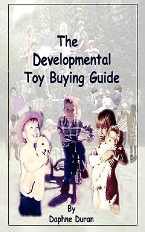 Carte Developmental Toy Buying Guide Daphne Duran