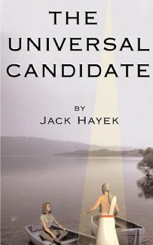 Kniha Universal Candidate Jack Hayek