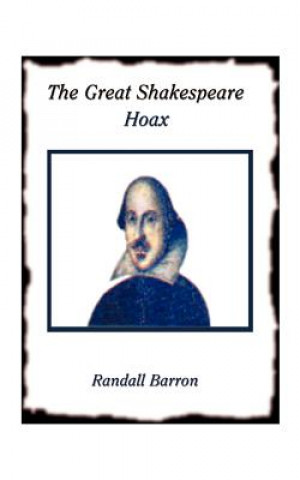 Książka Great Shakespeare Hoax Randall Barron