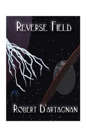 Knjiga Reverse Field Robert D'Artagnan