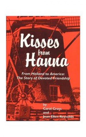Kniha Kisses from Hanna Reynolds