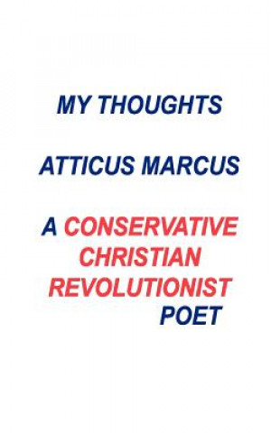 Könyv My Thoughts Atticus Marcus