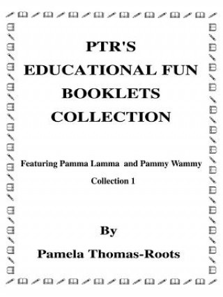 Kniha PTR's Educational Fun Booklets Collection Pamela Thomas-Roots