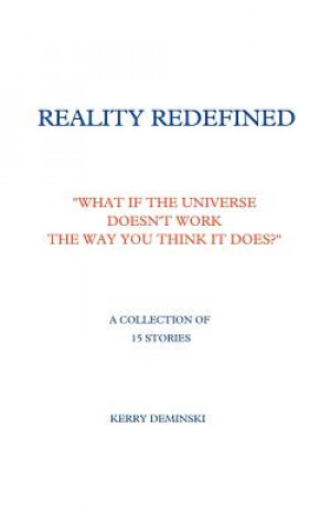 Knjiga Reality Redefined Kerry Deminski