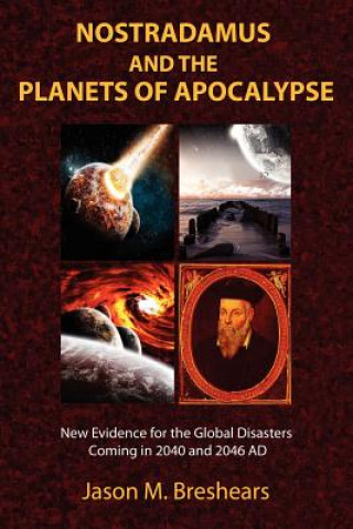 Könyv Nostradamus and the Planets of Apocalypse Jason M. Breshears