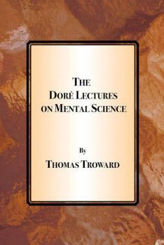 Kniha Dore Lectures on Mental Science Thomas Troward