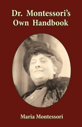 Buch Dr. Montessori's Own Handbook Maria Montessori