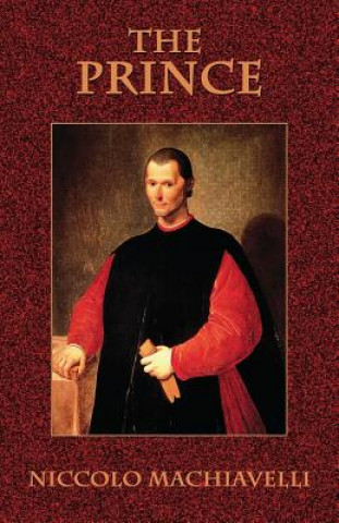 Kniha Prince Niccollo Machiavelli