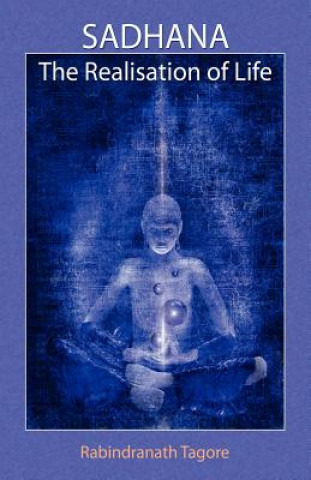 Knjiga Sadhana Rabindranath Tagore