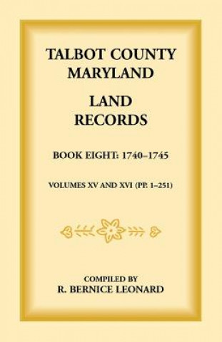 Carte Talbot County, Maryland Land Records Bernice Leonard