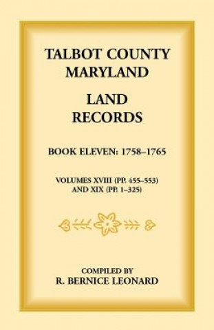 Książka Talbot County, Maryland Land Records Bernice Leonard