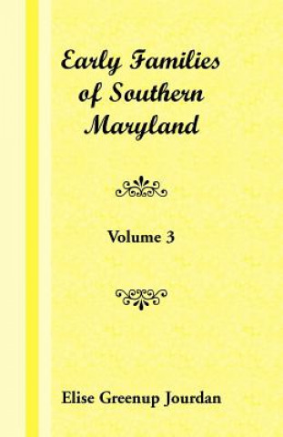 Książka Early Families of Southern Maryland Elise Greenup Jourdan