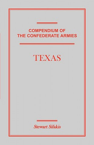 Kniha Compendium of the Confederate Armies Stewart Sifakis