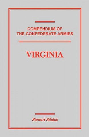 Carte Compendium of the Confederate Armies Stewart Sifakis