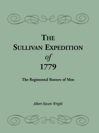 Knjiga Sullivan Expedition of 1779 Albert H Wright