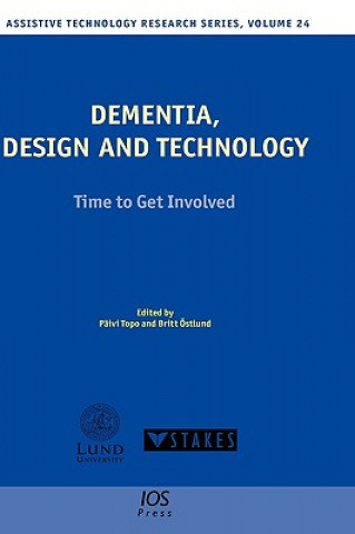 Knjiga Dementia, Design and Technology Paivi Topo