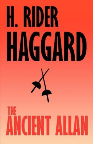 Książka Ancient Allan Sir H Rider Haggard