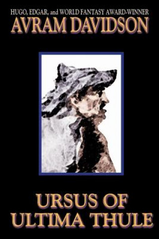Könyv Ursus of Ultima Thule Avram Davidson