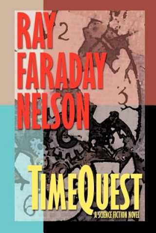 Carte Timequest Ray Faraday Nelson