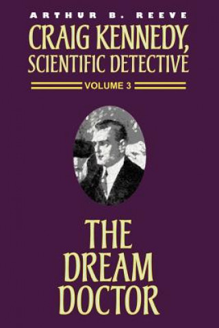 Knjiga Dream Doctor Arthur B Reeve