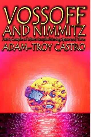 Книга Vossoff and Nimmitz Adam-Troy Castro