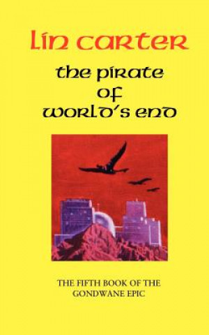 Книга Pirate of World's End Lin Carter