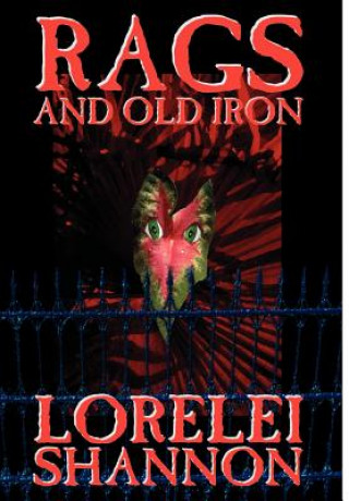 Carte Rags and Old Iron Lorelei Shannon