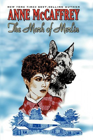 Kniha Mark of Merlin Anne McCaffrey