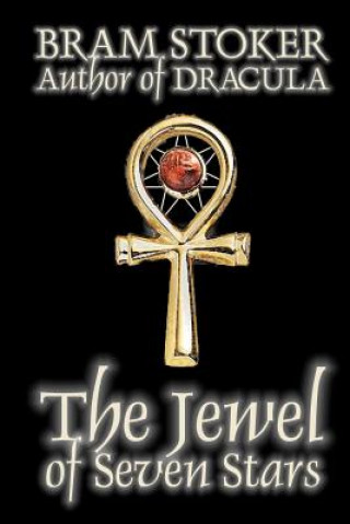 Book Jewel of Seven Stars Bram Stoker