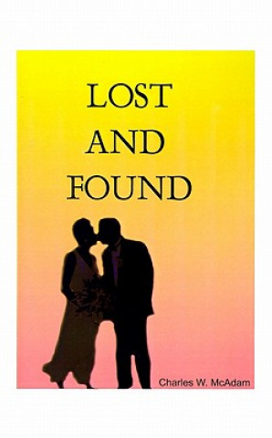 Libro Lost and Found Charles W McAdam