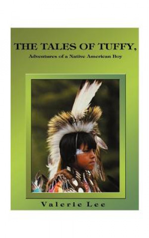 Kniha Tales of Tuffy Valerie (Ohio State University) Lee