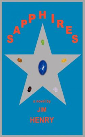 Knjiga Sapphires Jim Henry