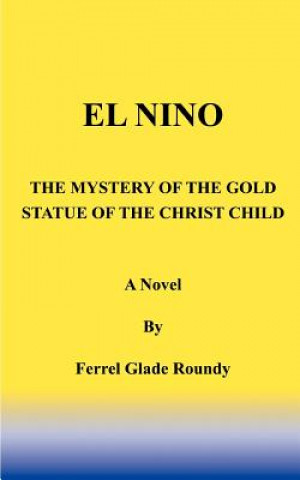 Kniha El Nino Ferrel Glade Roundy