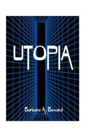 Könyv Utopia Barbara Zimmer Bovard