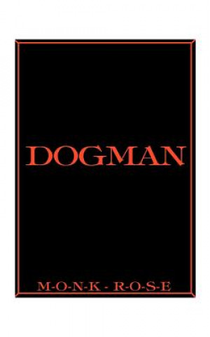 Carte Dogman Monk Rose