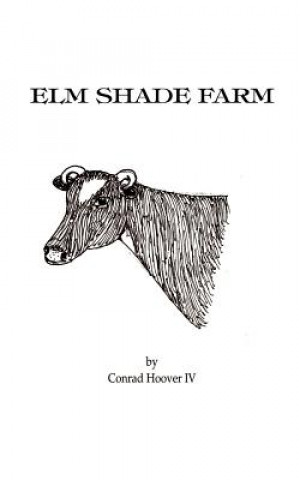 Kniha ELM Shade Farm Hoover