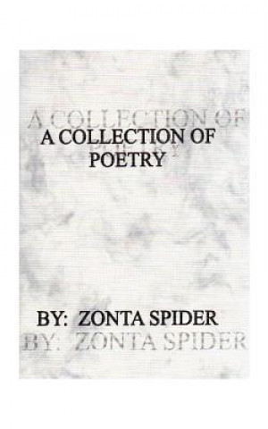 Kniha Collection of Poetry Zonta Spider