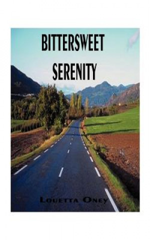 Buch Bittersweet Serenity Louetta Oney